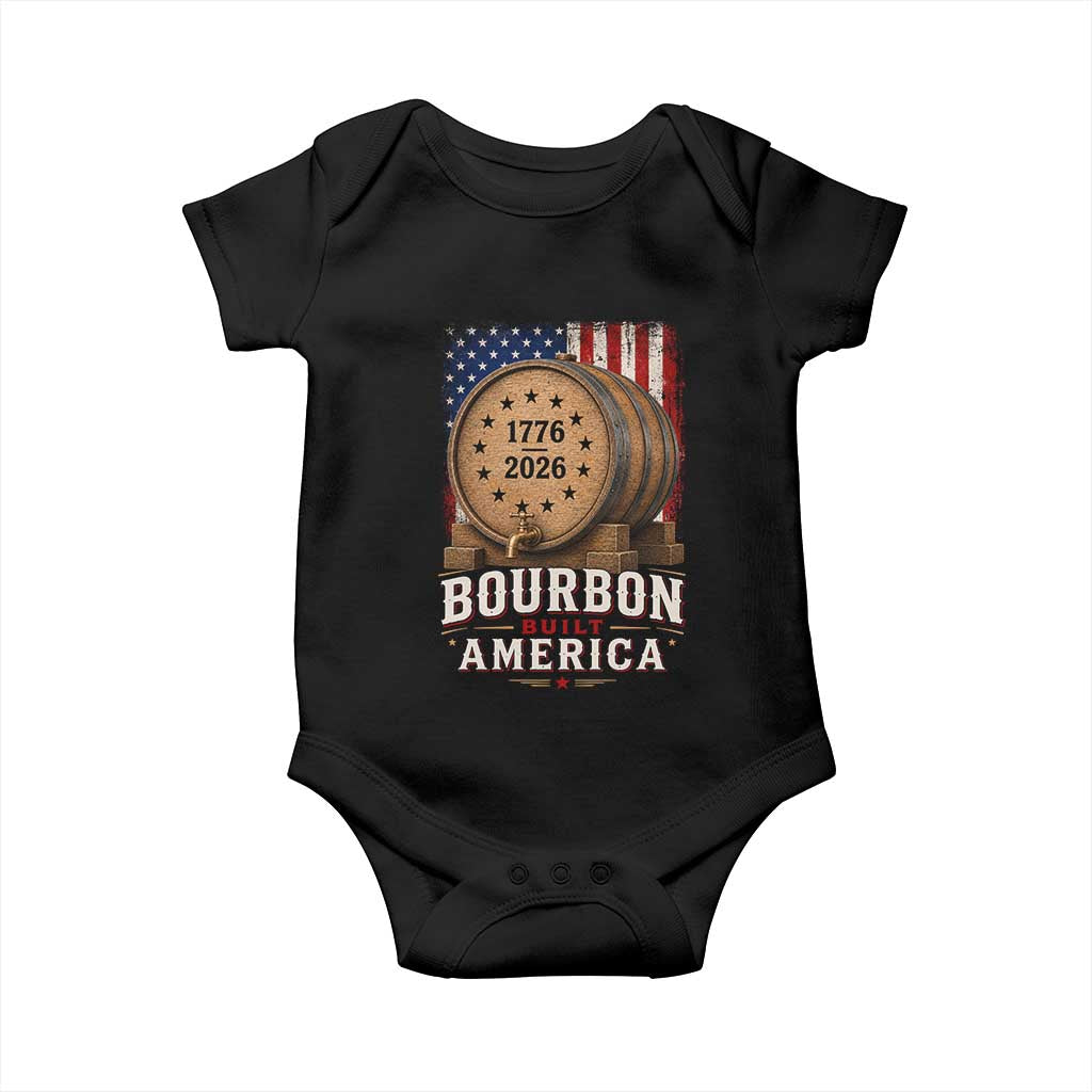 Bourbon Built America 250 Years Baby Onesie Patriotic Whiskey 250th Anniversary USA
