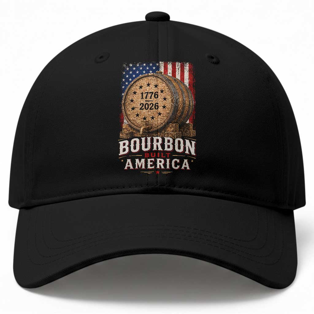 Bourbon Built America 250 Years Baseball Cap Patriotic Whiskey 250th Anniversary USA