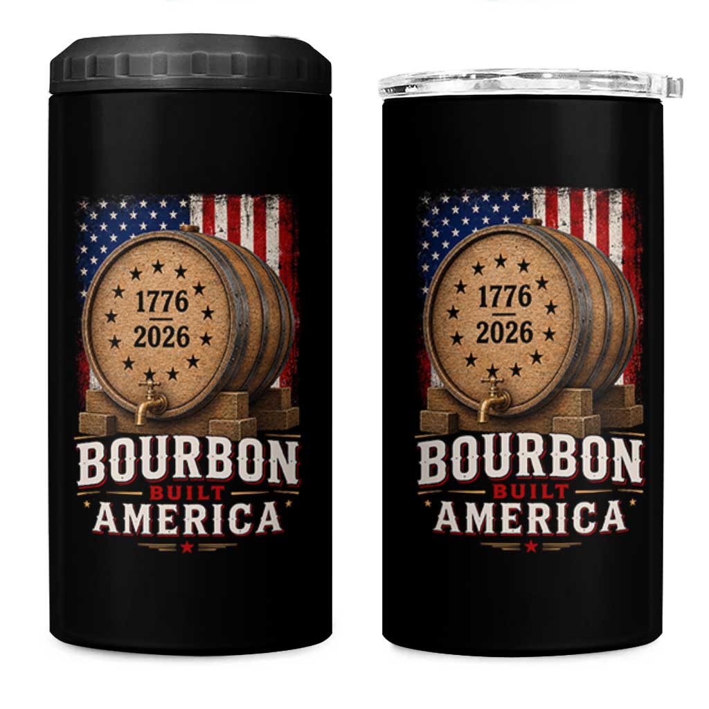 Bourbon Built America 250 Years 4 in 1 Can Cooler Tumbler Patriotic Whiskey 250th Anniversary USA