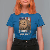 Bourbon Built America 250 Years T Shirt For Women Patriotic Whiskey 250th Anniversary USA
