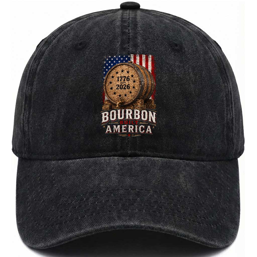 Bourbon Built America 250 Years Washed Cotton Baseball Cap Patriotic Whiskey 250th Anniversary USA