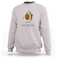 Avocado Sweatshirt Avo Good Day Cute Fruit - Wonder Print Shop