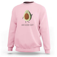 Avocado Sweatshirt Avo Good Day Cute Fruit - Wonder Print Shop