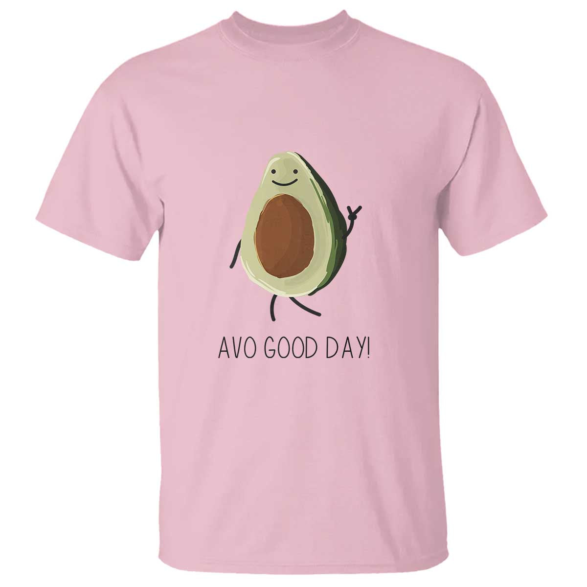 Avocado T Shirt Avo Good Day Cute Fruit - Wonder Print Shop