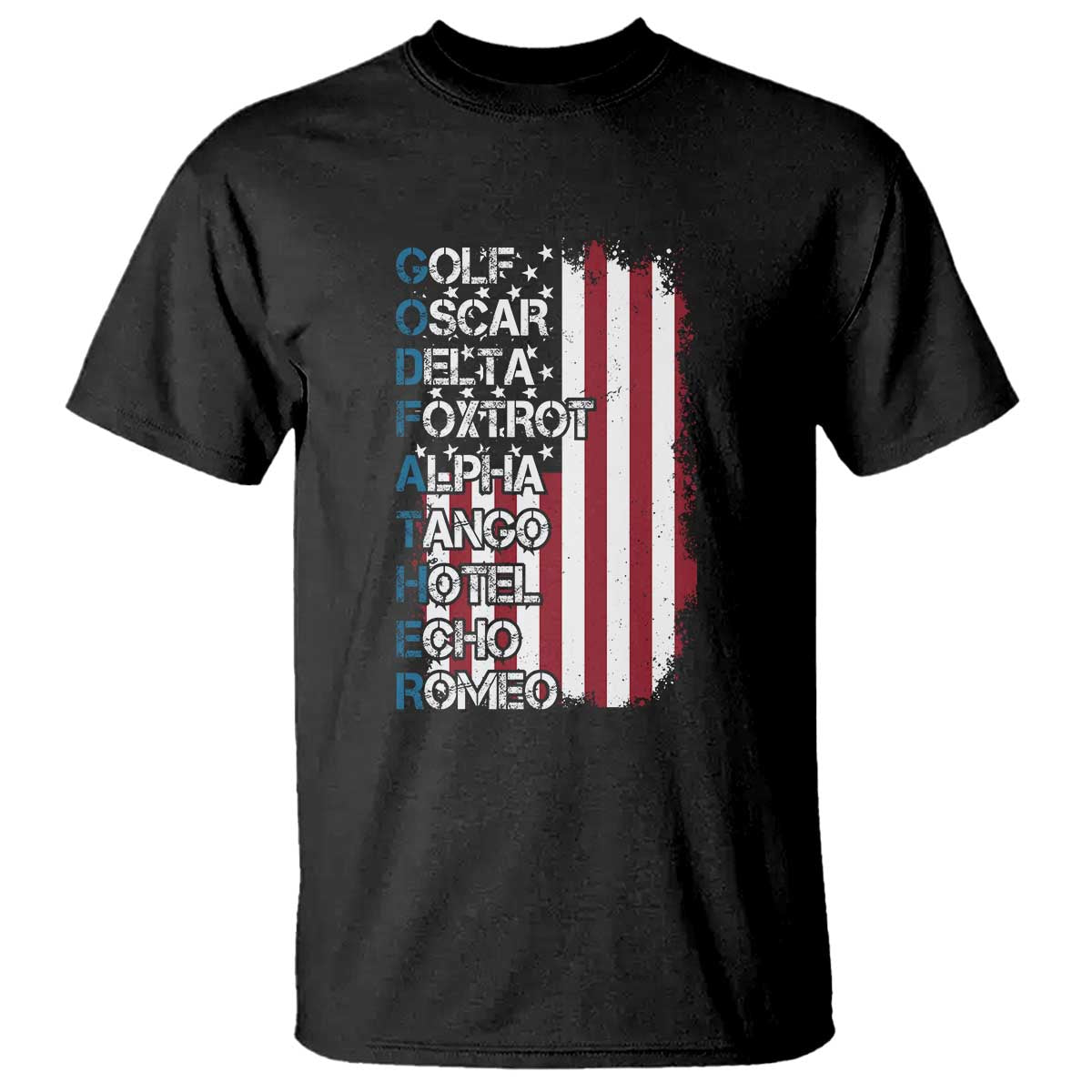 Godfather T Shirt Phonetic Alphabet Veteran Dad Uncle - Wonder Print Shop