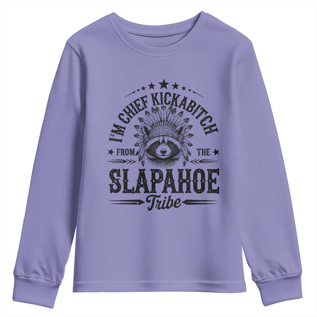 Funny I'm Chief Kickabitch From The Slapahoe Tribe Youth Sweatshirt Native American Racoon - Wonder Print Shop