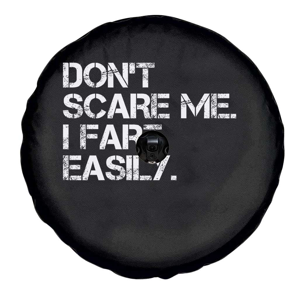 Funny Dont Scare Me I Fart Easily Spare Tire Cover Humor Hilarious - Wonder Print Shop