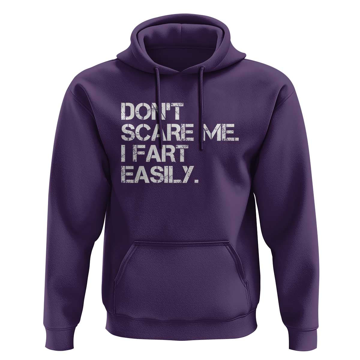 Funny Dont Scare Me I Fart Easily Hoodie Humor Hilarious - Wonder Print Shop