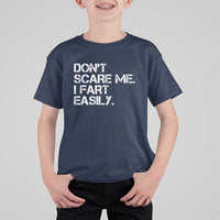 Funny Dont Scare Me I Fart Easily T Shirt For Kid Humor Hilarious - Wonder Print Shop