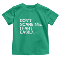 Funny Dont Scare Me I Fart Easily Toddler T Shirt Humor Hilarious - Wonder Print Shop
