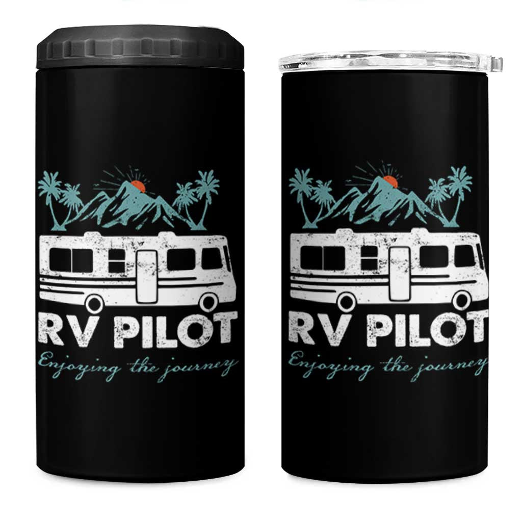 Funny RV Pilot Camping 4 in 1 Can Cooler Tumbler Enjoying The Journey Motorhome Travel Vacation - Wonder Print Shop