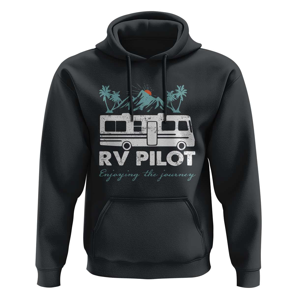 Funny RV Pilot Camping Hoodie Enjoying The Journey Motorhome Travel Vacation - Wonder Print Shop