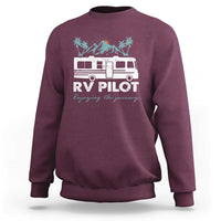 Funny RV Pilot Camping Sweatshirt Enjoying The Journey Motorhome Travel Vacation - Wonder Print Shop