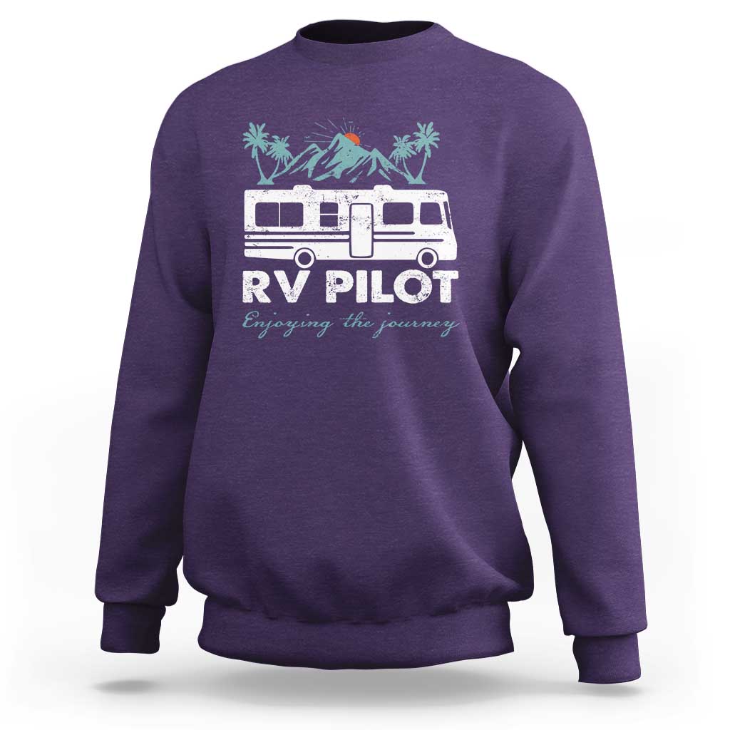 Funny RV Pilot Camping Sweatshirt Enjoying The Journey Motorhome Travel Vacation - Wonder Print Shop