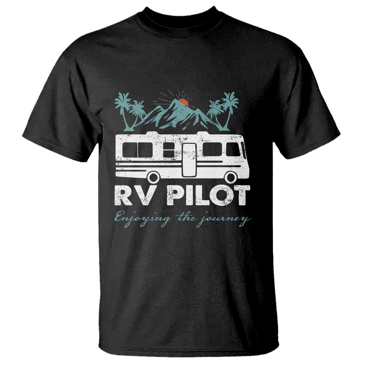 Funny RV Pilot Camping T Shirt Enjoying The Journey Motorhome Travel Vacation - Wonder Print Shop