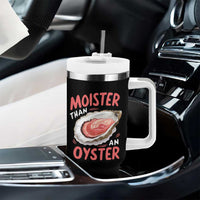 Funny Moister Than An Oyster Tumbler With Handle Shucking Inappropriate Adult Humor - Wonder Print Shop