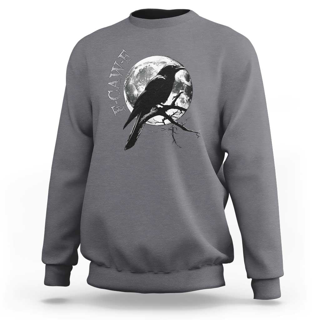 Funny F Caw F Sweatshirt Black Crow Moon Gothic Adult Humor - Wonder Print Shop