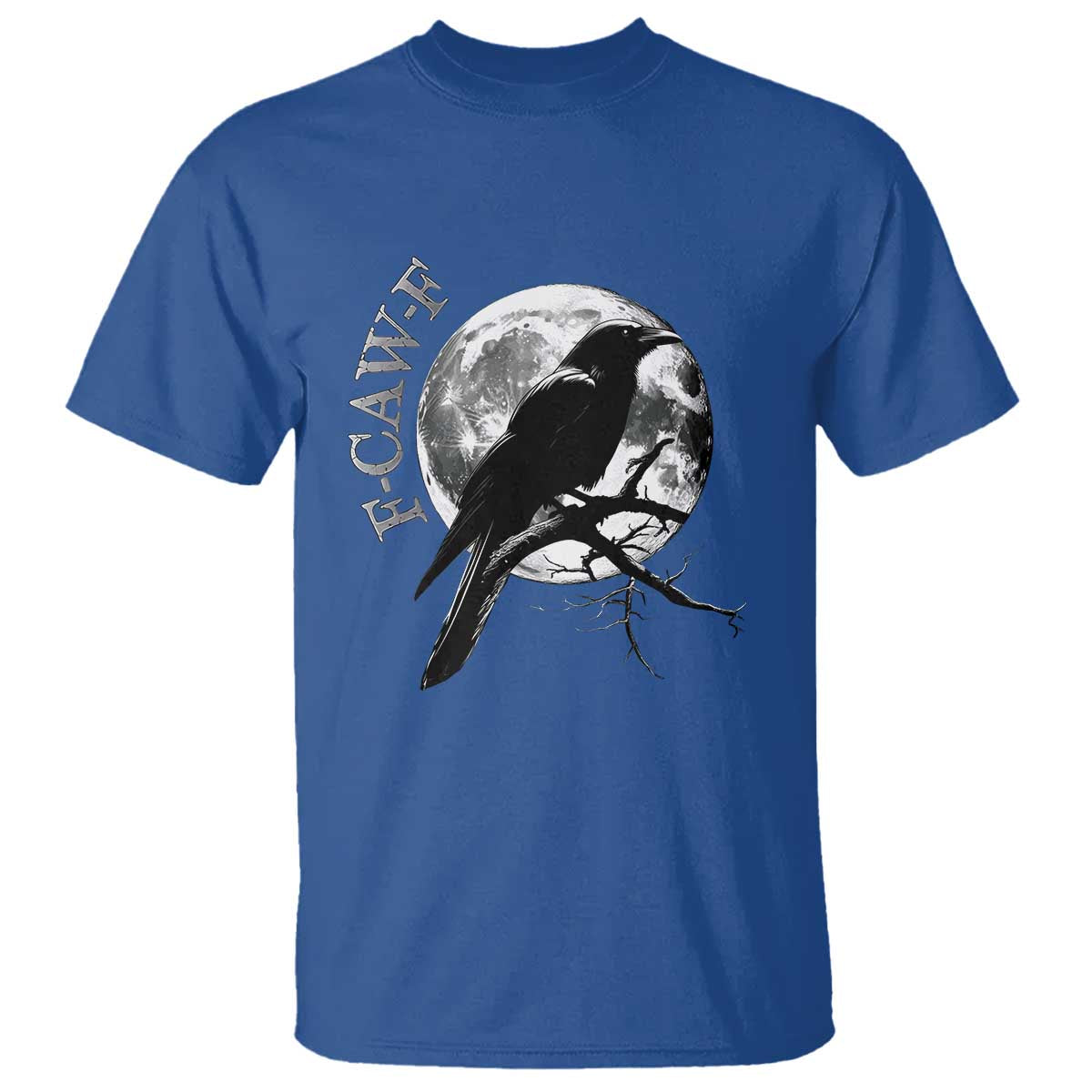 Funny F Caw F T Shirt Black Crow Moon Gothic Adult Humor - Wonder Print Shop