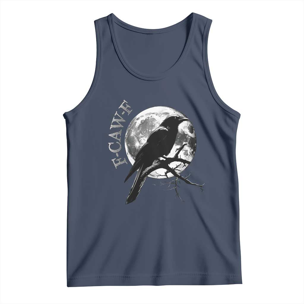 Funny F Caw F Tank Top Black Crow Moon Gothic Adult Humor - Wonder Print Shop