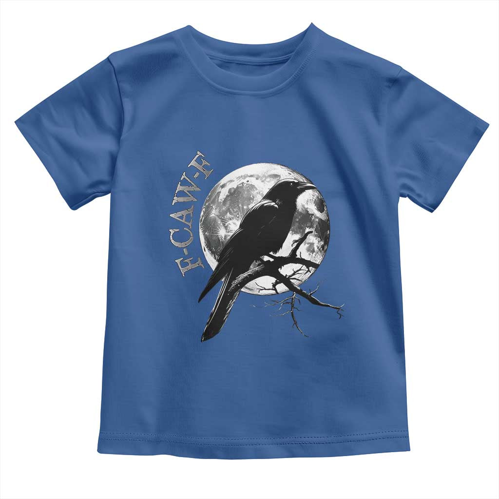 Funny F Caw F Toddler T Shirt Black Crow Moon Gothic Adult Humor - Wonder Print Shop