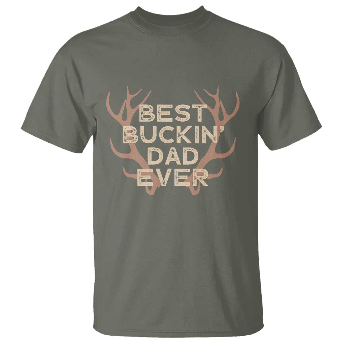 Funny Best Buckin Dad Ever T Shirt Deer Hunting Father's Day - Wonder Print Shop