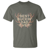 Funny Best Buckin Dad Ever T Shirt Deer Hunting Father's Day - Wonder Print Shop
