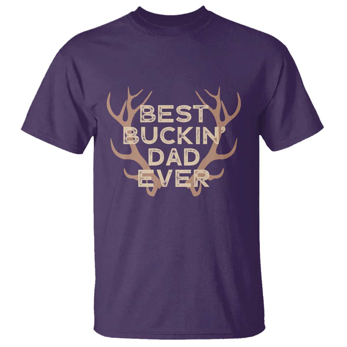 Funny Best Buckin Dad Ever T Shirt Deer Hunting Father's Day - Wonder Print Shop