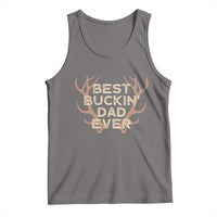 Funny Best Buckin Dad Ever Tank Top Deer Hunting Father's Day - Wonder Print Shop