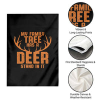 Funny My Family Tree Has A Deer Stand In It Garden Flag Deer Hunting - Wonder Print Shop