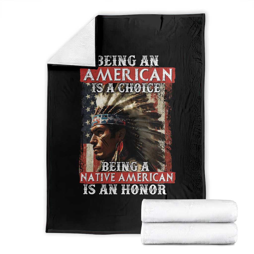 Being An American Is A Choice Being A Native American Is An Honor Throw Blanket USA Flag - Wonder Print Shop
