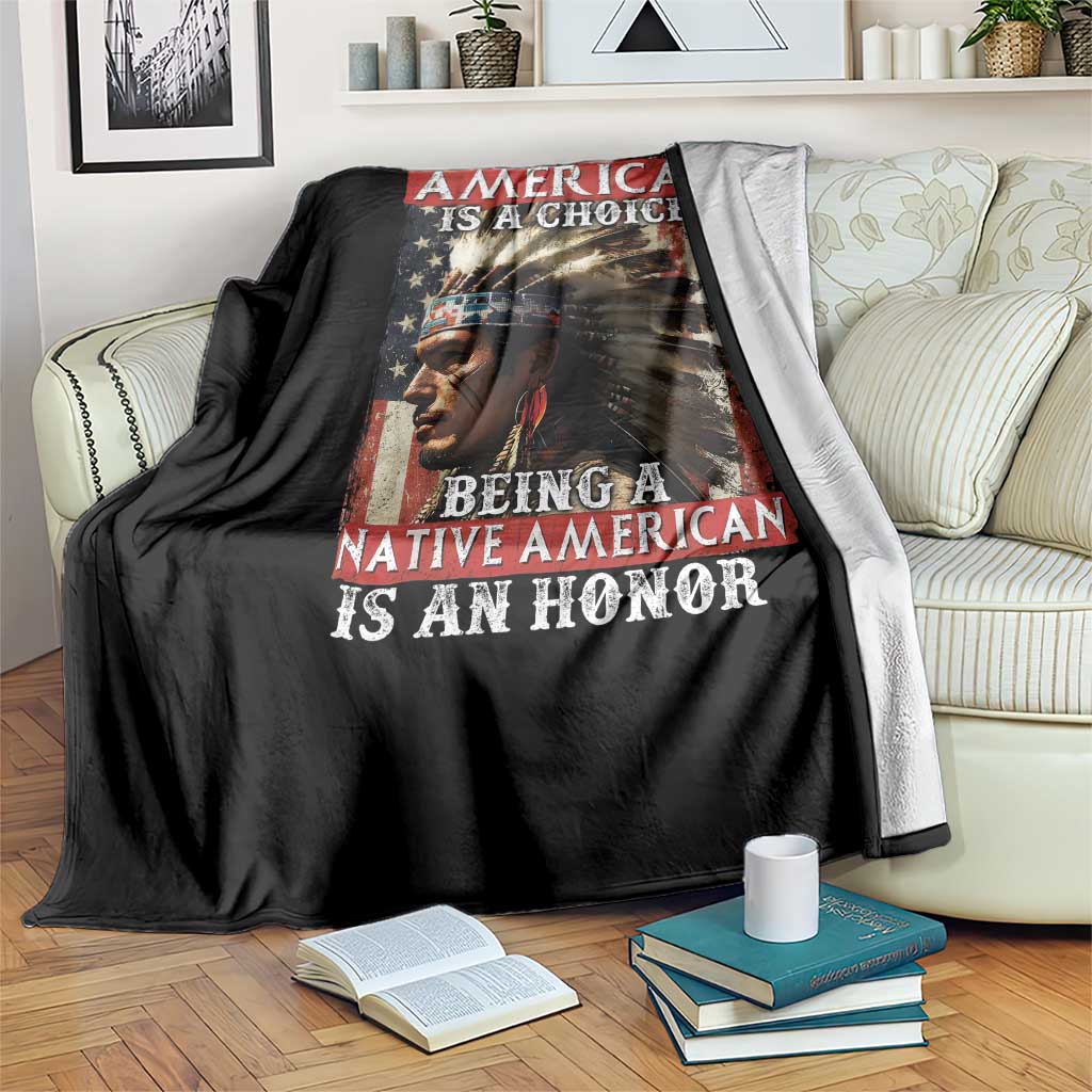 Being An American Is A Choice Being A Native American Is An Honor Throw Blanket USA Flag - Wonder Print Shop