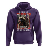 Being An American Is A Choice Being A Native American Is An Honor Hoodie USA Flag - Wonder Print Shop