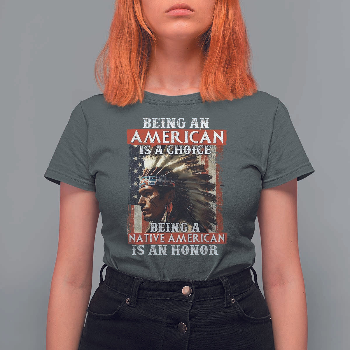 Being An American Is A Choice Being A Native American Is An Honor T Shirt For Women USA Flag - Wonder Print Shop