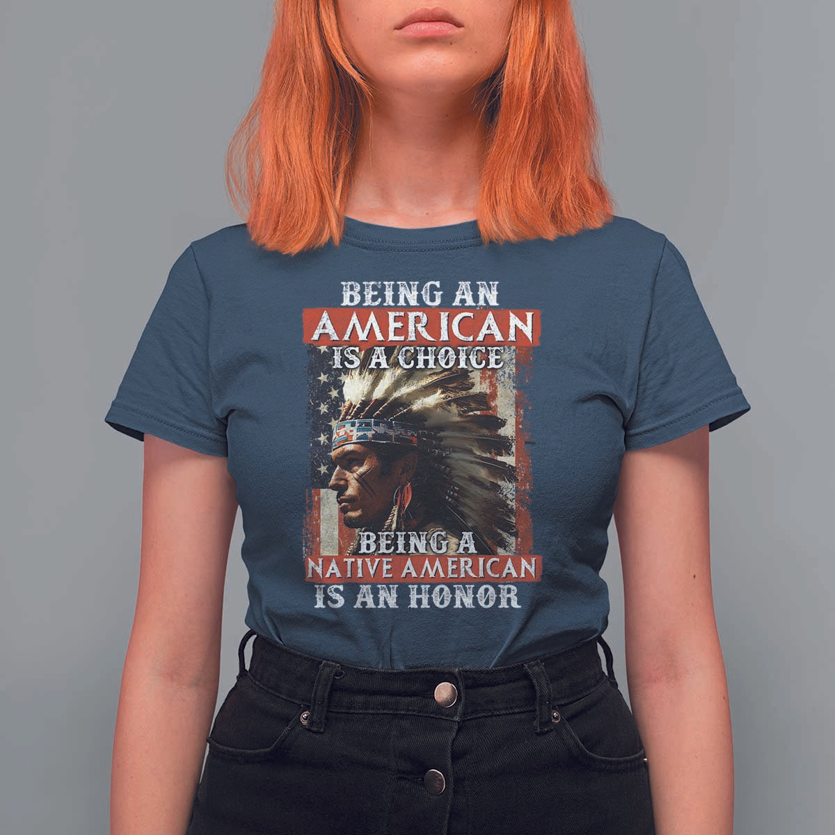 Being An American Is A Choice Being A Native American Is An Honor T Shirt For Women USA Flag - Wonder Print Shop
