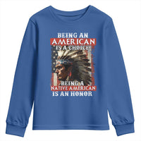 Being An American Is A Choice Being A Native American Is An Honor Youth Sweatshirt USA Flag - Wonder Print Shop
