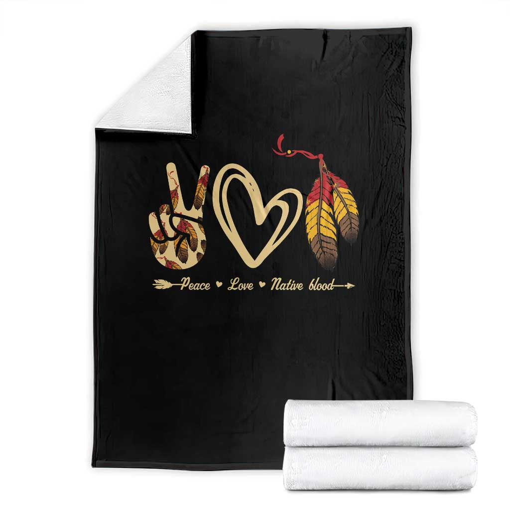 Peace Love Native Blood Throw Blanket Native American Feathers - Wonder Print Shop