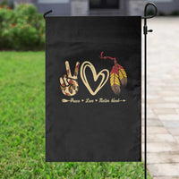 Peace Love Native Blood Garden Flag Native American Feathers - Wonder Print Shop