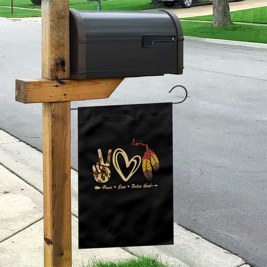 Peace Love Native Blood Garden Flag Native American Feathers - Wonder Print Shop