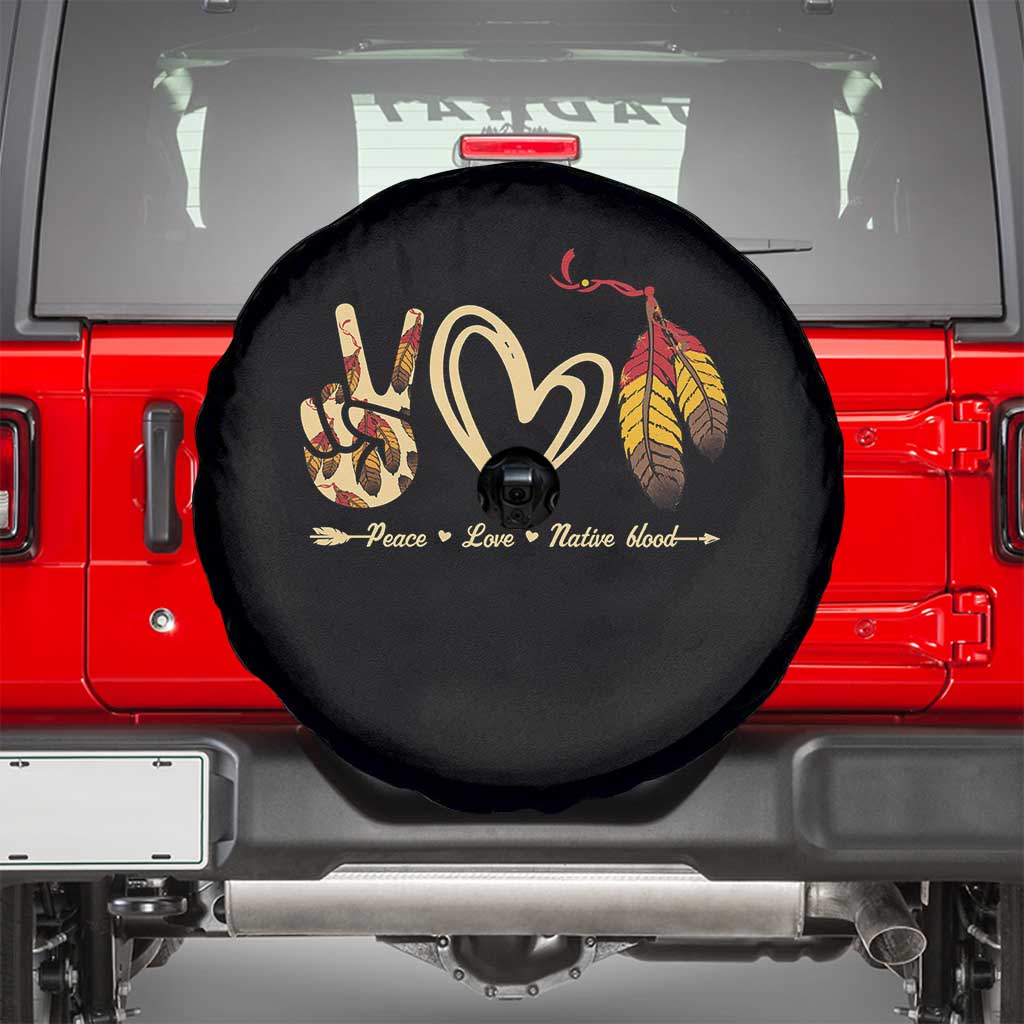 Peace Love Native Blood Spare Tire Cover Native American Feathers - Wonder Print Shop