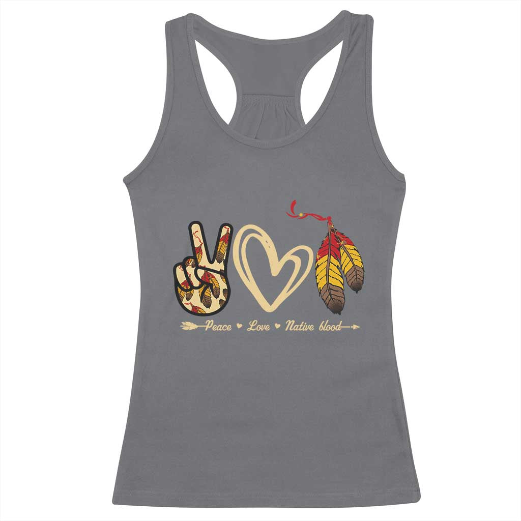 Peace Love Native Blood Racerback Tank Top Native American Feathers - Wonder Print Shop