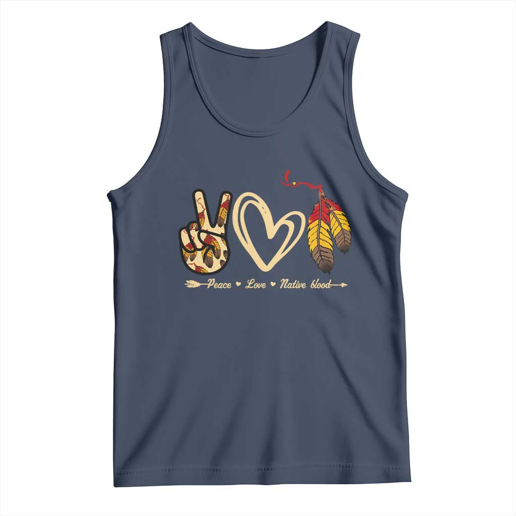 Peace Love Native Blood Tank Top Native American Feathers - Wonder Print Shop