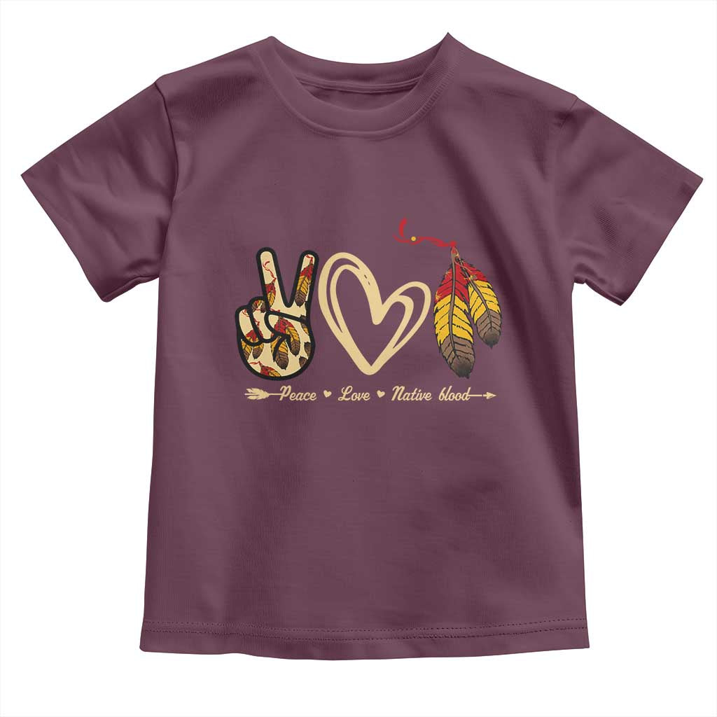 Peace Love Native Blood Toddler T Shirt Native American Feathers - Wonder Print Shop