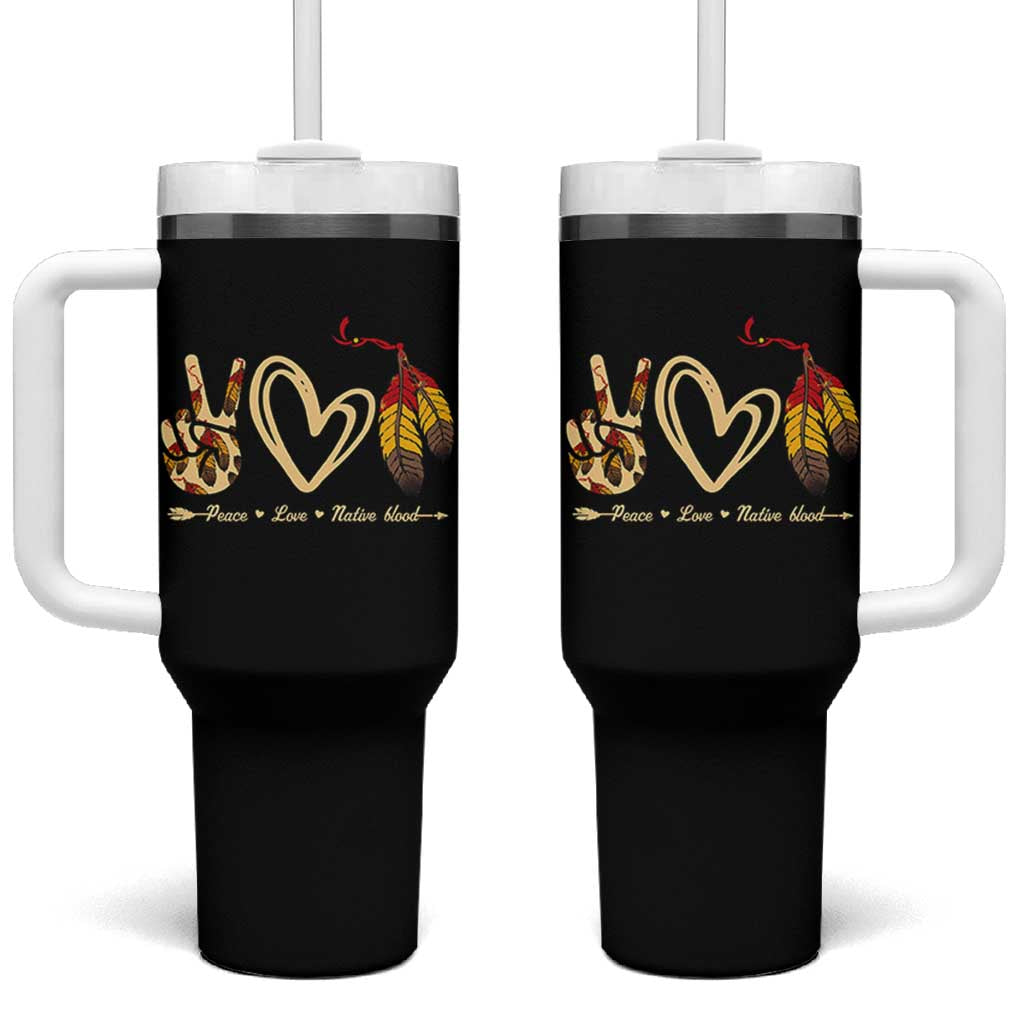 Peace Love Native Blood Tumbler With Handle Native American Feathers - Wonder Print Shop