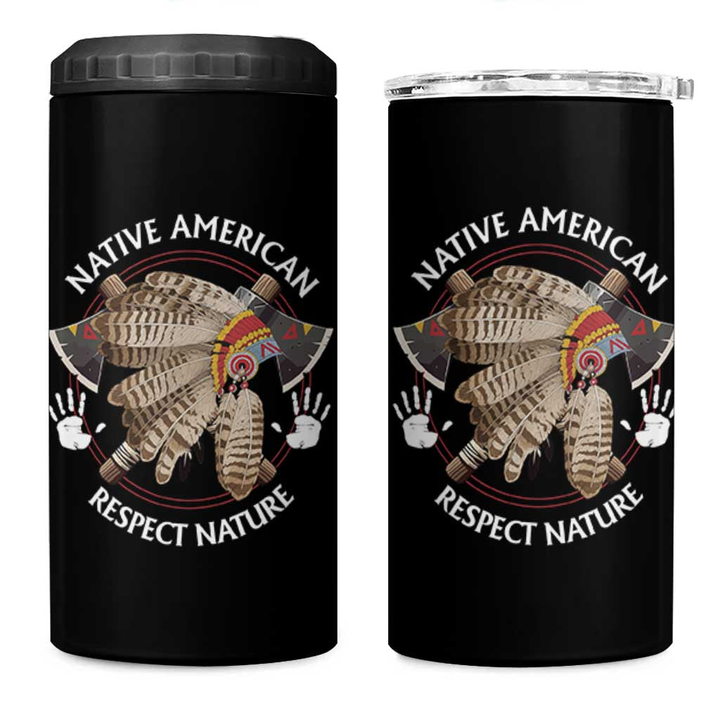 Native American Respect Nature 4 in 1 Can Cooler Tumbler Indigenous Indian War Bonnet Tomahawks - Wonder Print Shop
