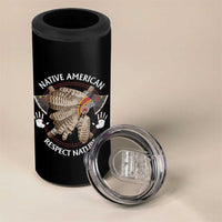 Native American Respect Nature 4 in 1 Can Cooler Tumbler Indigenous Indian War Bonnet Tomahawks - Wonder Print Shop