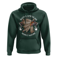 Native American Respect Nature Hoodie Indigenous Indian War Bonnet Tomahawks - Wonder Print Shop