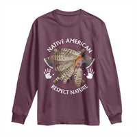 Native American Respect Nature Long Sleeve Shirt Indigenous Indian War Bonnet Tomahawks - Wonder Print Shop