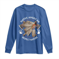 Native American Respect Nature Long Sleeve Shirt Indigenous Indian War Bonnet Tomahawks - Wonder Print Shop
