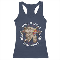 Native American Respect Nature Racerback Tank Top Indigenous Indian War Bonnet Tomahawks - Wonder Print Shop