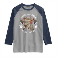 Native American Respect Nature Raglan Shirt Indigenous Indian War Bonnet Tomahawks - Wonder Print Shop